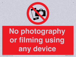 No photography or filming using any device